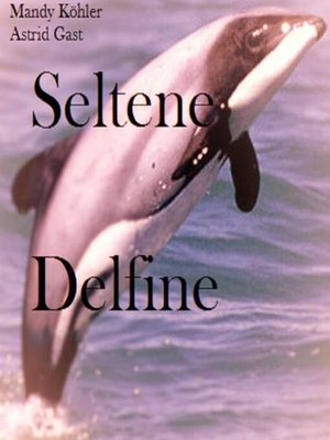 cover image of Seltene Delfinee